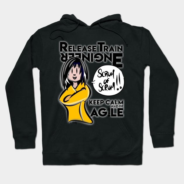 Keep calm an be Release Train Engineer Hoodie by eSeaty